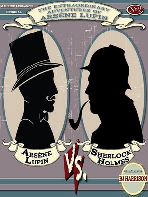 cover image of Arsène Lupin vs. Sherlock Holmes